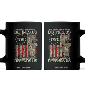 The First Amendment Defines Us The Second Defend Us Coffee Mug Vintage American Flag TS11 Black Print Your Wear