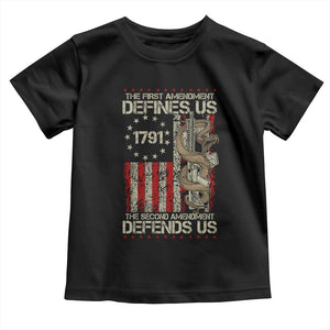 The First Amendment Defines Us The Second Defend Us Toddler T Shirt Vintage American Flag TS11 Black Print Your Wear