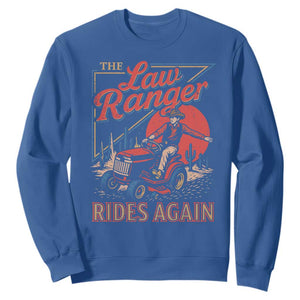 Funny The Lawn Ranger Rides Again Sweatshirt Lawn Tractor Mowing Cowboy TS11 Royal Blue Print Your Wear