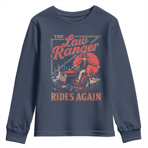 Funny The Lawn Ranger Rides Again Youth Sweatshirt Lawn Tractor Mowing Cowboy TS11 Navy Print Your Wear