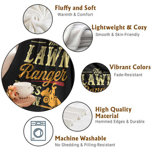 Funny The Lawn Ranger Rides Again Throw Blanket Lawn Tractor Mowing Western Cowboy TS11 Print Your Wear