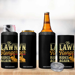 Funny The Lawn Ranger Rides Again 4 in 1 Can Cooler Tumbler Lawn Tractor Mowing Western Cowboy TS11 Print Your Wear