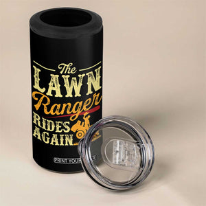 Funny The Lawn Ranger Rides Again 4 in 1 Can Cooler Tumbler Lawn Tractor Mowing Western Cowboy TS11 Print Your Wear