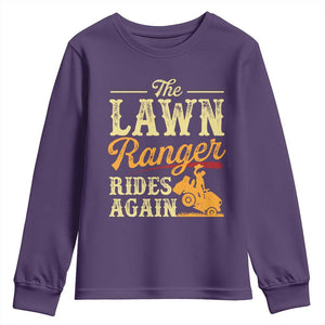 Funny The Lawn Ranger Rides Again Youth Sweatshirt Lawn Tractor Mowing Western Cowboy TS11 Purple Print Your Wear