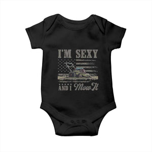 Funny I Am Sexy And I Mow It Baby Onesie Gardening Lawn Mower American Flag Fathers Day TS11 Black Print Your Wear