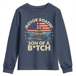 Funny Motor Boat Captain Youth Sweatshirt Motor Boatin' Son Of A Bitch American Flag TS11 Navy Print Your Wear