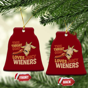 Funny This Throat Goat Loves Juicy Wieners Ceramic Ornament Adult Jokes TS11 Print Your Wear