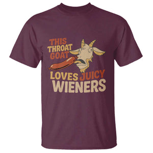 Funny This Throat Goat Loves Juicy Wieners T Shirt Adult Jokes TS11 Maroon Print Your Wear