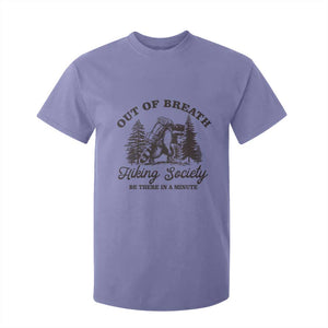 Funny Raccoon Outdoor Mountain Hiker T Shirt For Kid Out Of Breath Hiking Society Be There In A Minute TS11 Violet Print Your Wear