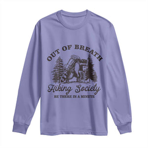 Funny Raccoon Outdoor Mountain Hiker Long Sleeve Shirt Out Of Breath Hiking Society Be There In A Minute TS11 Violet Print Your Wear