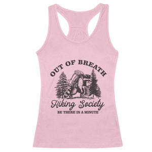 Funny Raccoon Outdoor Mountain Hiker Racerback Tank Top Out Of Breath Hiking Society Be There In A Minute TS11 Light Pink Print Your Wear