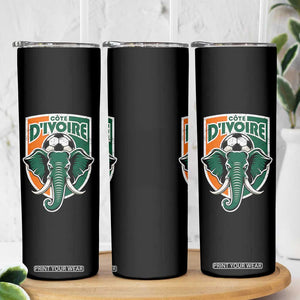 Côte D'ivoire Classic Ivory Coast Elephant Football Skinny Tumbler Ivorians Pride TS11 Print Your Wear