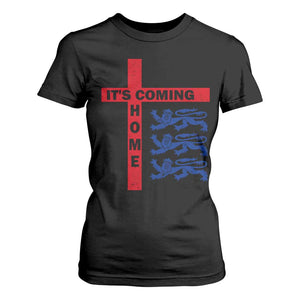 It Is Coming Home England Football T Shirt For Women St George Cross Three Lions