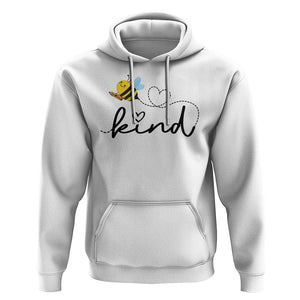 Positive Quote Bee Hoodie Be Kind Pencil Back To School Bumblebee TS11 White Print Your Wear