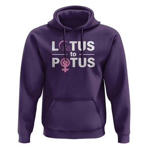 Lotus To Potus Hoodie Harris Woman Potus 47 Feminist TS11 Purple Print Your Wear