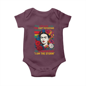 Frida Kahlo Baby Onesie They Whispered To Her You Cant Withstand The Storm TS11 Maroon Print Your Wear