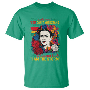 Frida Kahlo T Shirt They Whispered To Her You Cant Withstand The Storm TS11 Irish Green Print Your Wear