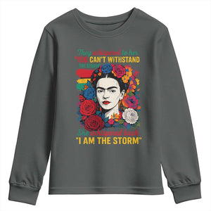Frida Kahlo Youth Sweatshirt They Whispered To Her You Cant Withstand The Storm TS11 Dark Heather Print Your Wear