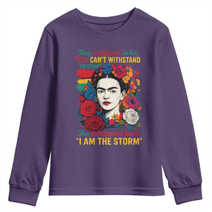 Frida Kahlo Youth Sweatshirt They Whispered To Her You Cant Withstand The Storm TS11 Purple Print Your Wear