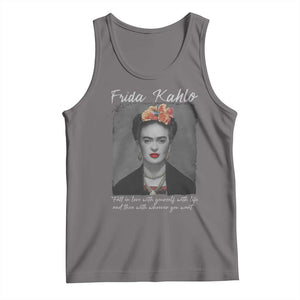 Frida Kahlo Tank Top Fall In Love With Yourself With Life And Then Whoever You Want TS11 Deep Heather Print Your Wear