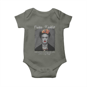 Frida Kahlo Baby Onesie Feet What Do I Need You For When I Have Wings To Fly TS11 Military Green Print Your Wear