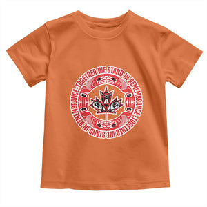 Indigenous Children Toddler T Shirt Together We Stand In Remembrance Unity Day Papoose Maple Leaf Native American TS11 Orange Print Your Wear