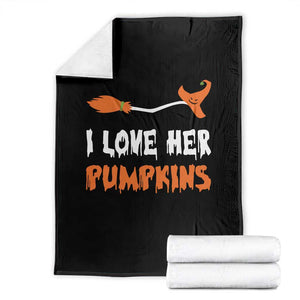 Halloween Couple Matching Throw Blanket I Love Her Pumpkins Broomstick Witch Hat TS11 Black Print Your Wear
