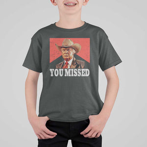 Funny Trump Supporter 2024 T Shirt For Kid You Missed Vintage Cowboy Hat Western TS11 Dark Heather Print Your Wear