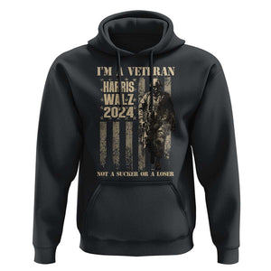 Harris Walz 2024 Hoodie I'm A Veteran Not A Sucker Or A Loser Vintage American Flag Military TS11 Black Print Your Wear