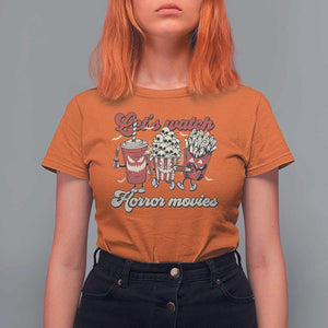 Funny Halloween T Shirt For Women Let's Watch Horror Movies Popcorn Drinks Murderer Bat TS11 Orange Print Your Wear