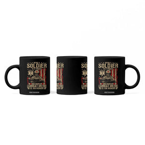 Being A Soldier Is A Choice Being An Combat Medic Is An Honor Coffee Mug Military American Flag TS11 Print Your Wear