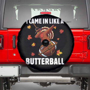 Funny I Came In Like A Butterball Spare Tire Cover Thanksgiving Dabbing Turkey TS11 Black Print Your Wear