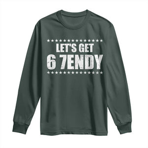 Lets Get Sendy 67 Six Seven Meme Alpha Slang Star Long Sleeve Shirt TS11 Dark Forest Green Print Your Wear