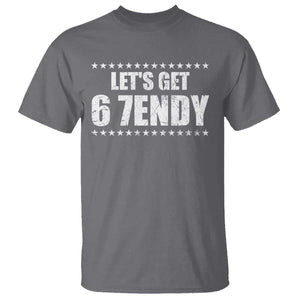 Lets Get Sendy 67 Six Seven Meme Alpha Slang Star T Shirt TS11 Charcoal Print Your Wear