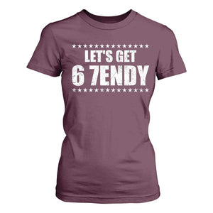 Lets Get Sendy 67 Six Seven Meme Alpha Slang Star T Shirt For Women TS11 Maroon Print Your Wear
