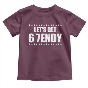 Lets Get Sendy 67 Six Seven Meme Alpha Slang Star Toddler T Shirt TS11 Maroon Print Your Wear