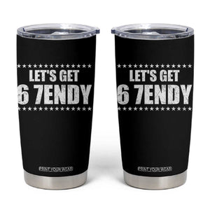 Lets Get Sendy 67 Six Seven Meme Alpha Slang Star Tumbler Cup TS11 Black Print Your Wear