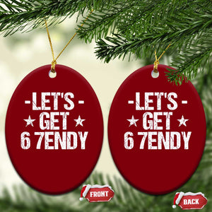 Lets Get Sendy 67 Six Seven Meme Alpha Slang Ceramic Ornament TS11 Print Your Wear