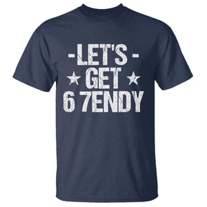 Lets Get Sendy 67 Six Seven Meme Alpha Slang T Shirt TS11 Navy Print Your Wear