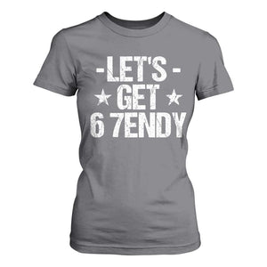 Lets Get Sendy 67 Six Seven Meme Alpha Slang T Shirt For Women TS11 Charcoal Print Your Wear