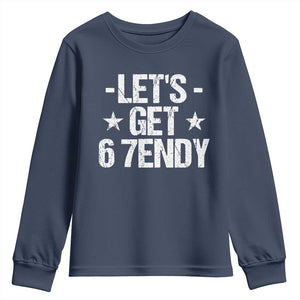 Lets Get Sendy 67 Six Seven Meme Alpha Slang Youth Sweatshirt TS11 Navy Print Your Wear