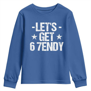 Lets Get Sendy 67 Six Seven Meme Alpha Slang Youth Sweatshirt TS11 Royal Blue Print Your Wear