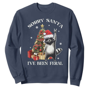 Funny Christmas Racoon Sweatshirt Sorry Santa I've Been Feral Xmas Hat TS11 Navy Print Your Wear
