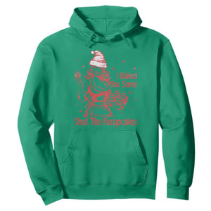 Funny Christmas Baking Hoodie I Baked You Some Shut The Fucupcakes Vintage Santa Hat TS11 Irish Green Print Your Wear