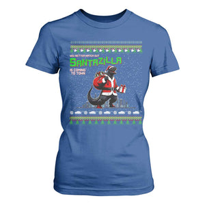 Funny Christmas Santa Godzilla T Shirt For Women You Better Watch Out Santazilla Is Coming To Town TS11 Royal Blue Print Your Wear