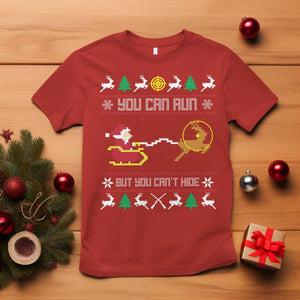 Funny Christmas Deer Hunting T Shirt You Can Run But You Can't Hide Santa TS11 Red Print Your Wear