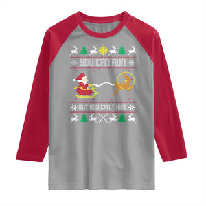 Funny Christmas Deer Hunting Raglan Shirt You Can Run But You Can't Hide Santa TS11 Sport Gray Red Print Your Wear