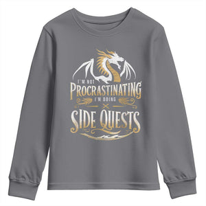I Am Not Procrastinating I Am Doing Side Quest Youth Sweatshirt Fantasy Game Dragon TS11 Charcoal Print Your Wear
