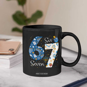 Funny 67 Hanukkah Coffee Mug Chanukah Menorah Dreidel Six Seven Meme TS11 Print Your Wear