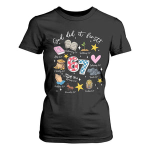 Funny 67 Christian T Shirt For Women God Did It First Six Seven Meme Bible Verses TS11 Black Print Your Wear